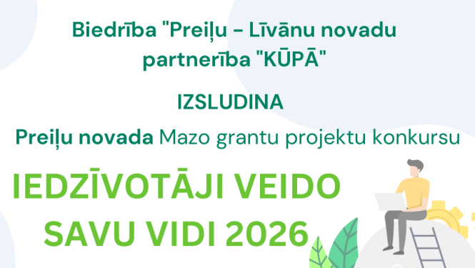 Izsludināts Preiļu novada Mazo grantu projektu konkurss "Iedzīvotāji veido savu vidi 2026"
