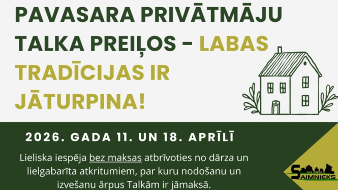 Pavasara privātmāju talka Preiļos