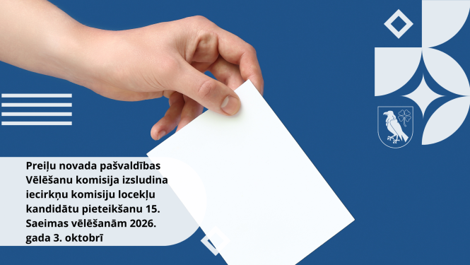 Preiļu novada pašvaldības Vēlēšanu komisija izsludina iecirkņu komisiju locekļu kandidātu pieteikšanu 15. Saeimas vēlēšanām 2026. gada 3. oktobrī