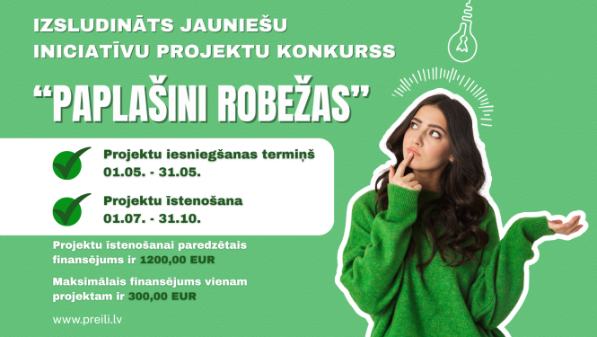 Preiļu novada pašvaldība izsludina jauniešu iniciatīvu projektu konkursu “Paplašini robežas - 2026”