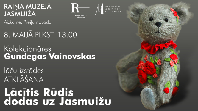 Izstādes “Lācītis Rūdis dodas uz Jasmuižu” atklāšana