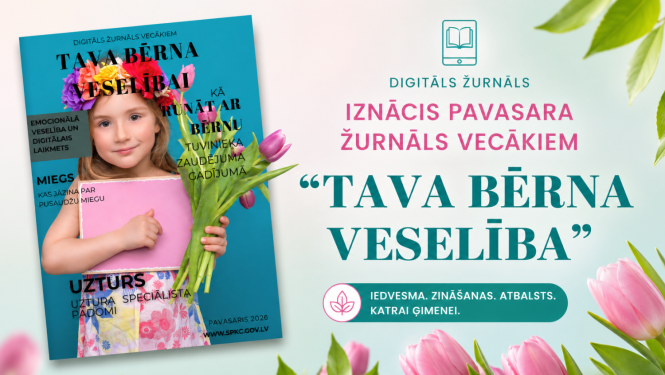 Jauns digitāls žurnāls vecākiem par bērna veselību – praktiski, saprotami un mūsdienīgi 