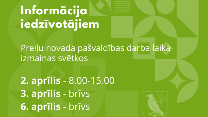 Preiļu novada pašvaldības darbalaika izmaiņas svētkos