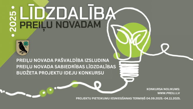Preiļu novada pašvaldība izsludina Preiļu novada sabiedrības līdzdalības budžeta projektu ideju konkursu
