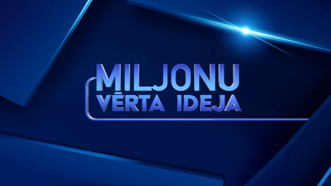 Sākusies pieteikšanās TV3 šova “Miljonu vērta ideja” jaunajai sezonai
