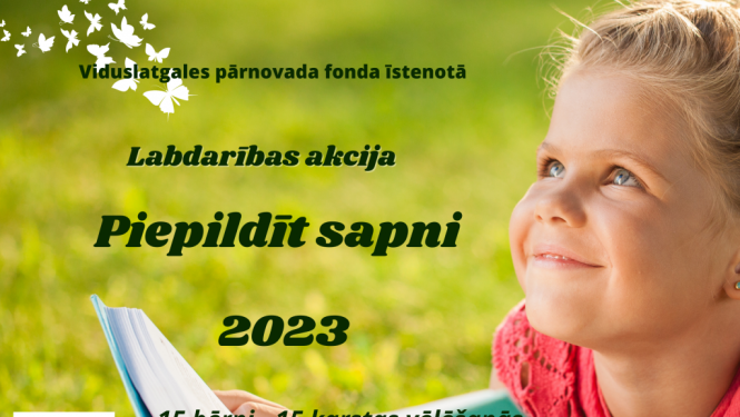 Labdarības akcija “Piepildīt sapni” Preiļu novada bērniem