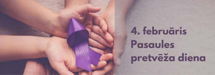 4. februāris - Pasaules pretvēža diena