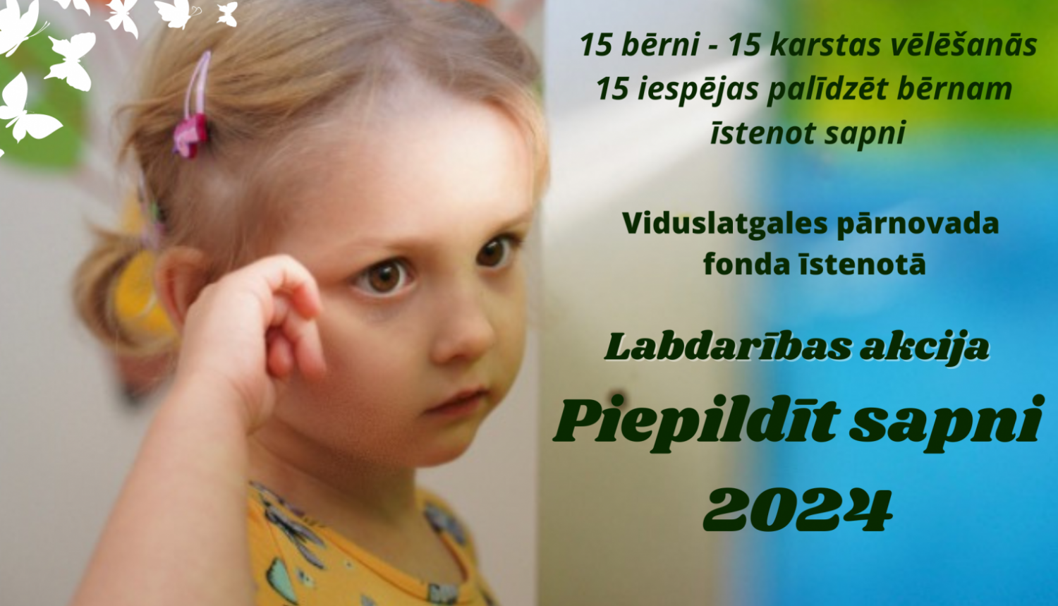 Viduslatgales pārnovadu fonds uzsāk labdarības akciju “Piepildīt sapni 2024” 