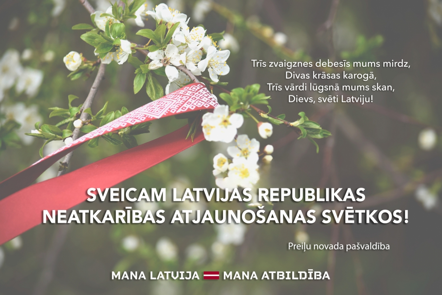 Sveicam Latvijas Republikas Neatkarības atjaunošanas dienā!