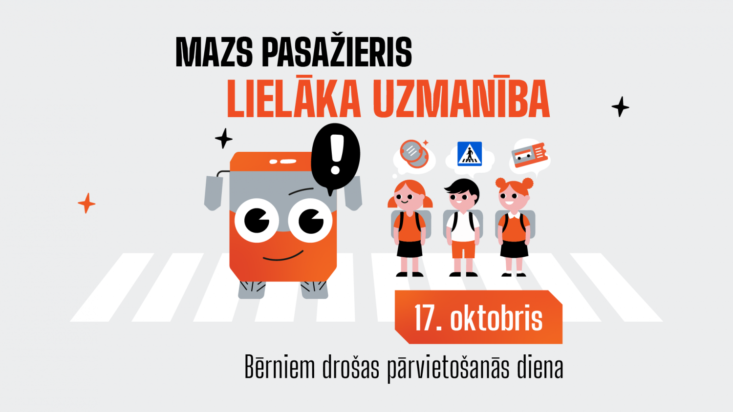Šonedēļ norisināsies “Bērniem drošas pārvietošanās diena” 