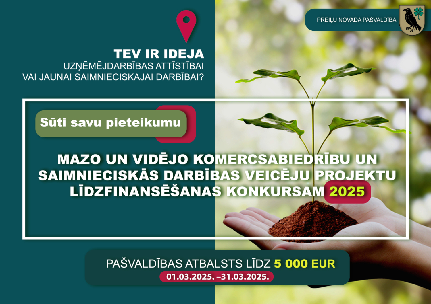 Preiļu novada pašvaldība izsludina projektu konkursu mazo un vidējo komercsabiedrību un saimnieciskās darbības veicēju projektu līdzfinansēšanai