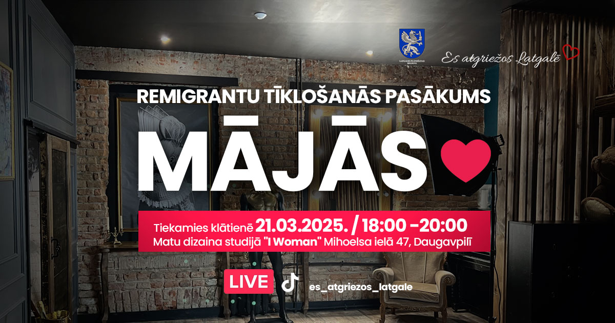 Aicinām Latgales remigrantus uz klātienes tīklošanās pasākumu 21. martā!