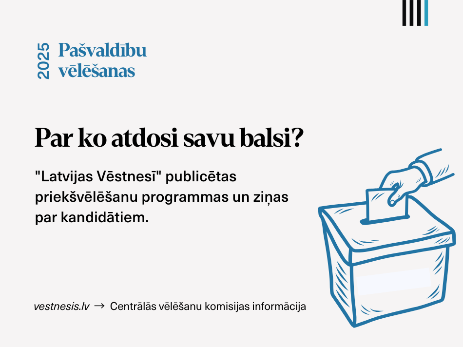 "Latvijas Vēstnesī" publicēti pašvaldību vēlēšanu kandidātu saraksti un programmas