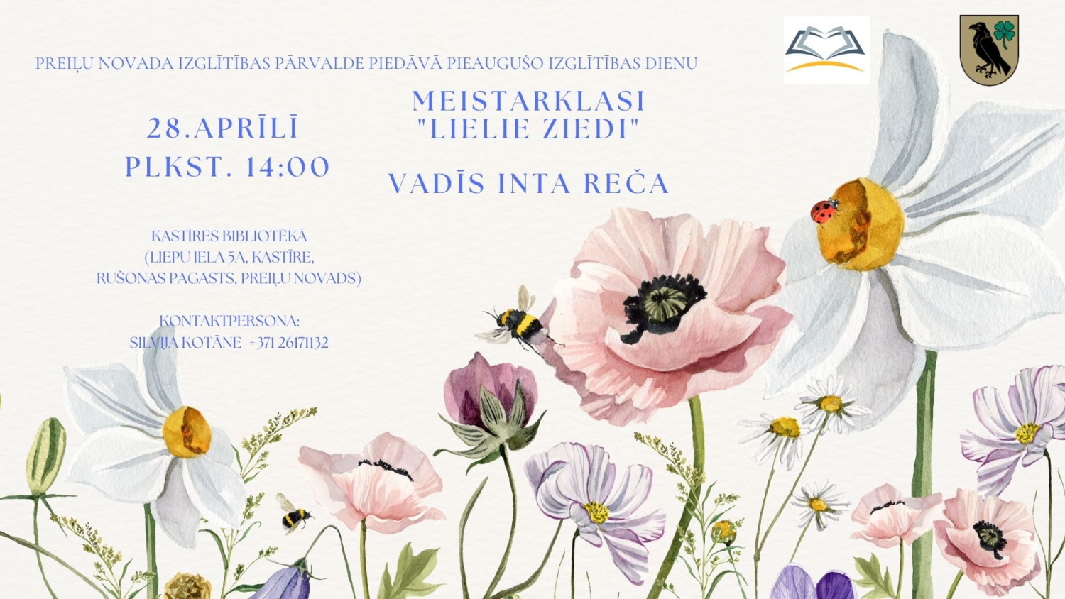 Pieaugušo izglītības dienas - programmas “Radošie darbi” moduļa nodarbība “Lielie ziedi”