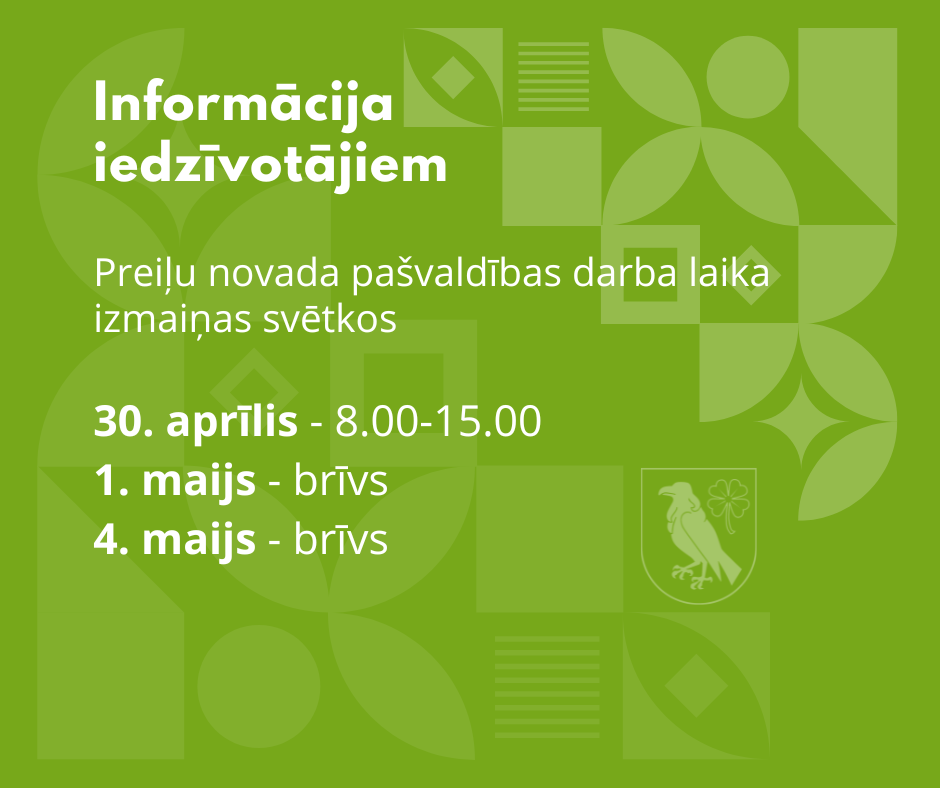 Preiļu novada pašvaldības darba laika izmaiņas