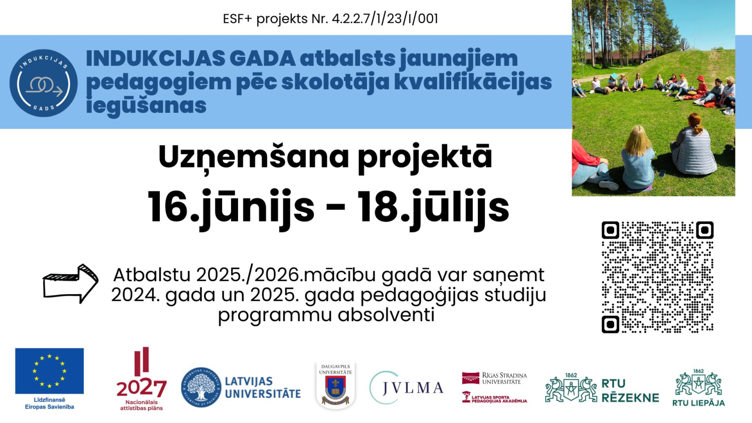Norisināsies uzņemšana projektā “Indukcijas gada atbalsts jaunajiem pedagogiem pēc skolotāja kvalifikācijas iegūšanas”
