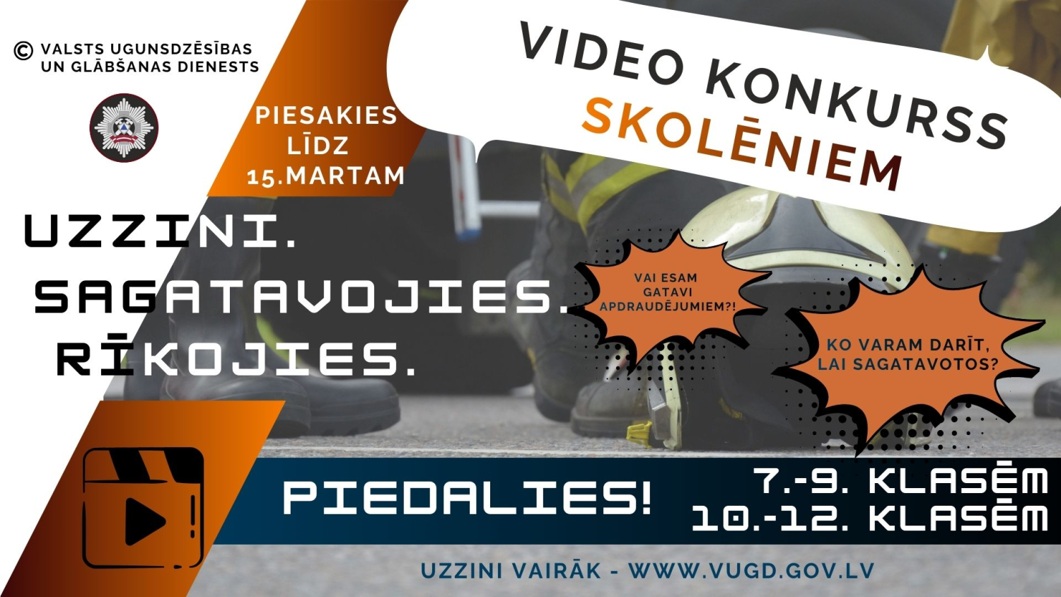 VUGD aicina 7.-12. klašu skolēnus piedalīties video konkursā “Uzzini. Sagatavojies. Rīkojies.”