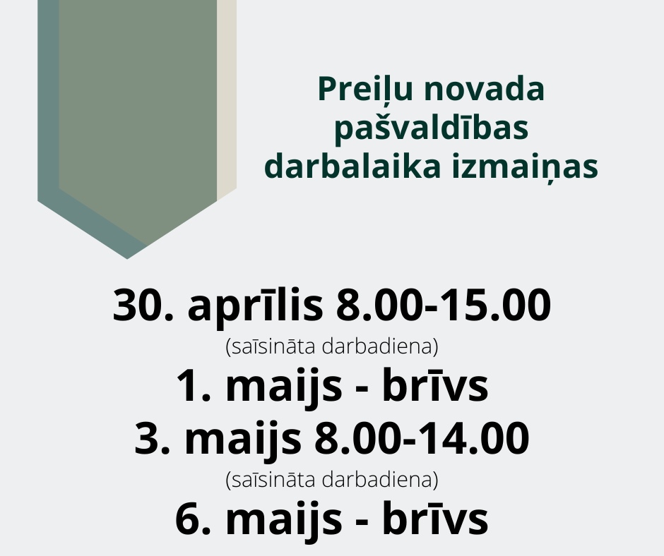 Preiļu novada pašvaldības darbalaika izmaiņas svētkos