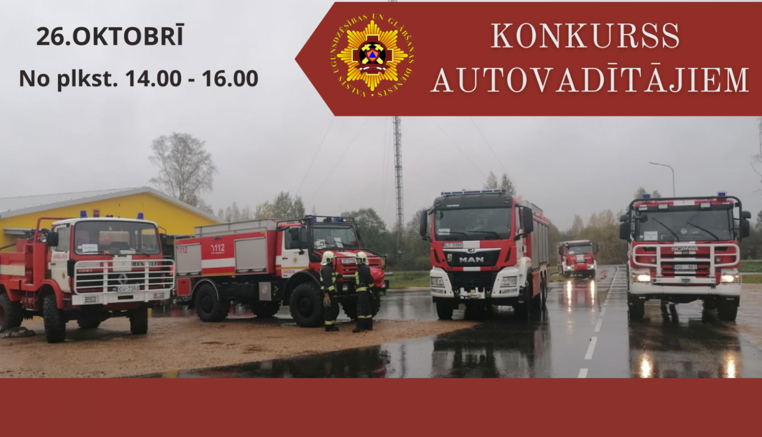 Valsts ugunsdzēsības un glābšanas dienests organizē konkursu autovadītājiem Latgalē