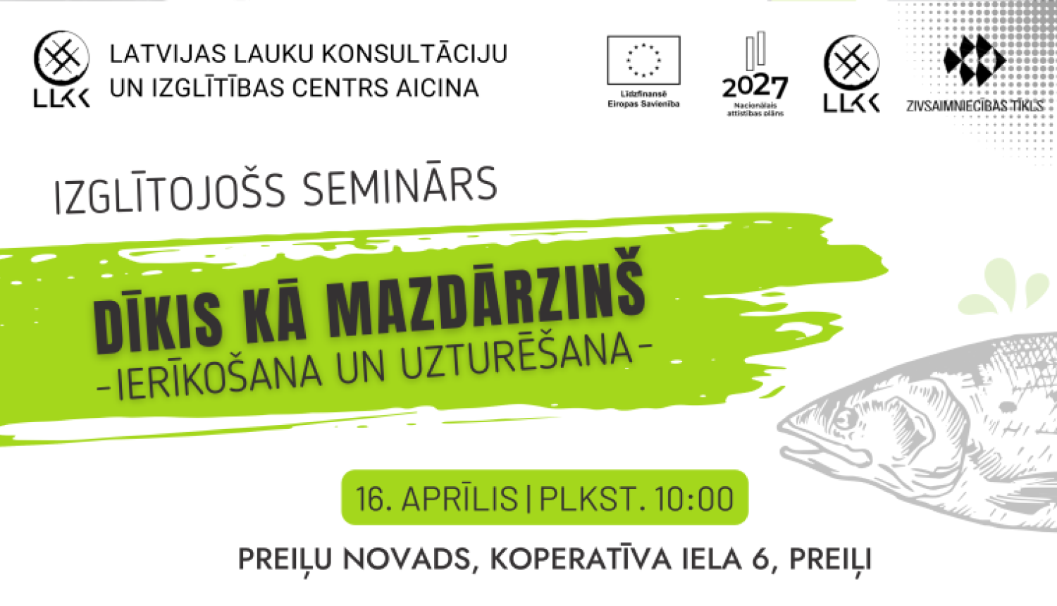 Izglītojošs seminārs "Dīķis kā mazdārziņš"