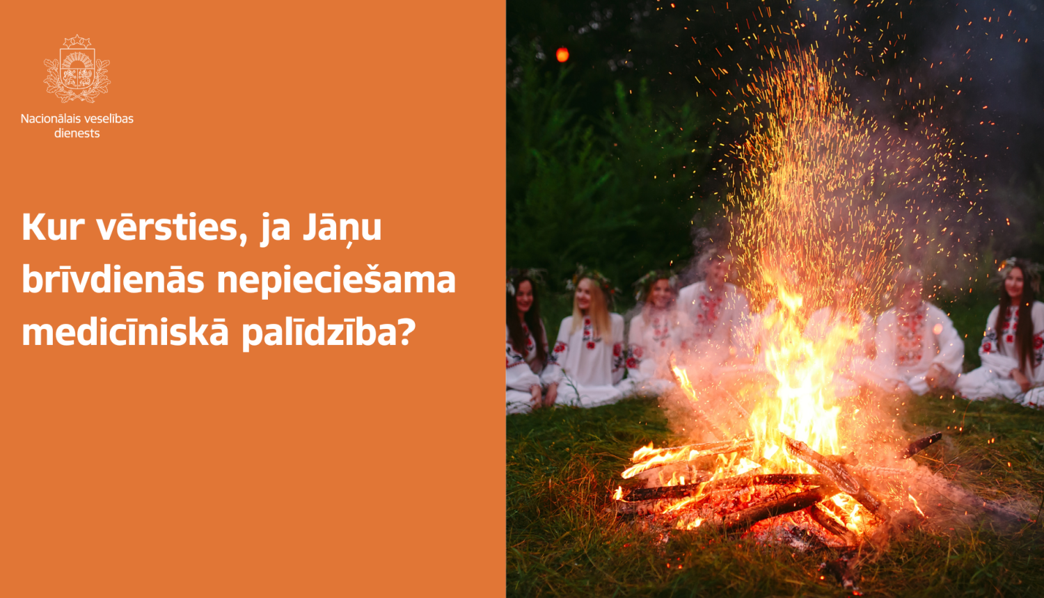 Informē par medicīniskās palīdzības saņemšanas iespējām Jāņu brīvdienās