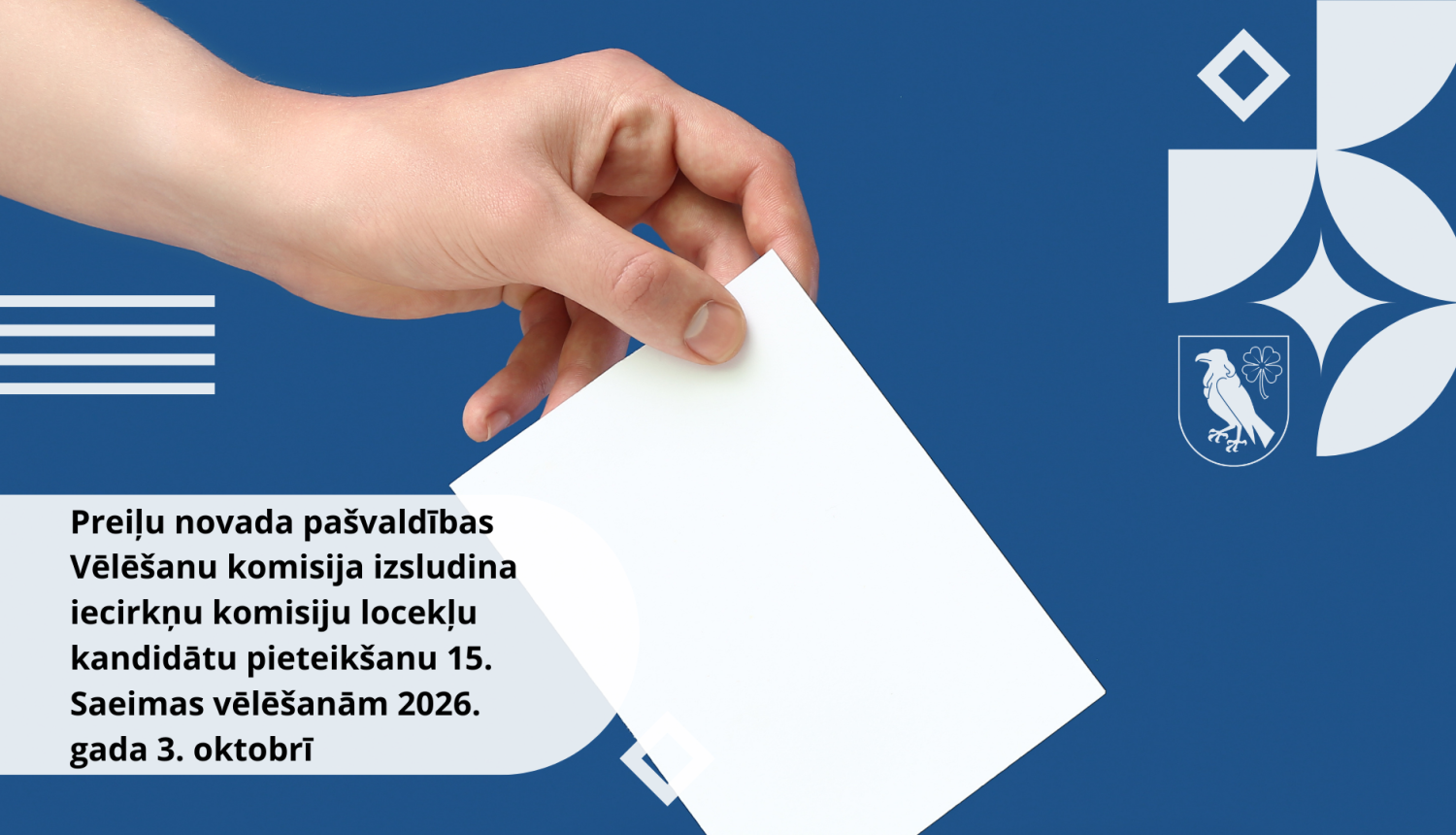 Preiļu novada pašvaldības Vēlēšanu komisija izsludina iecirkņu komisiju locekļu kandidātu pieteikšanu 15. Saeimas vēlēšanām 2026. gada 3. oktobrī