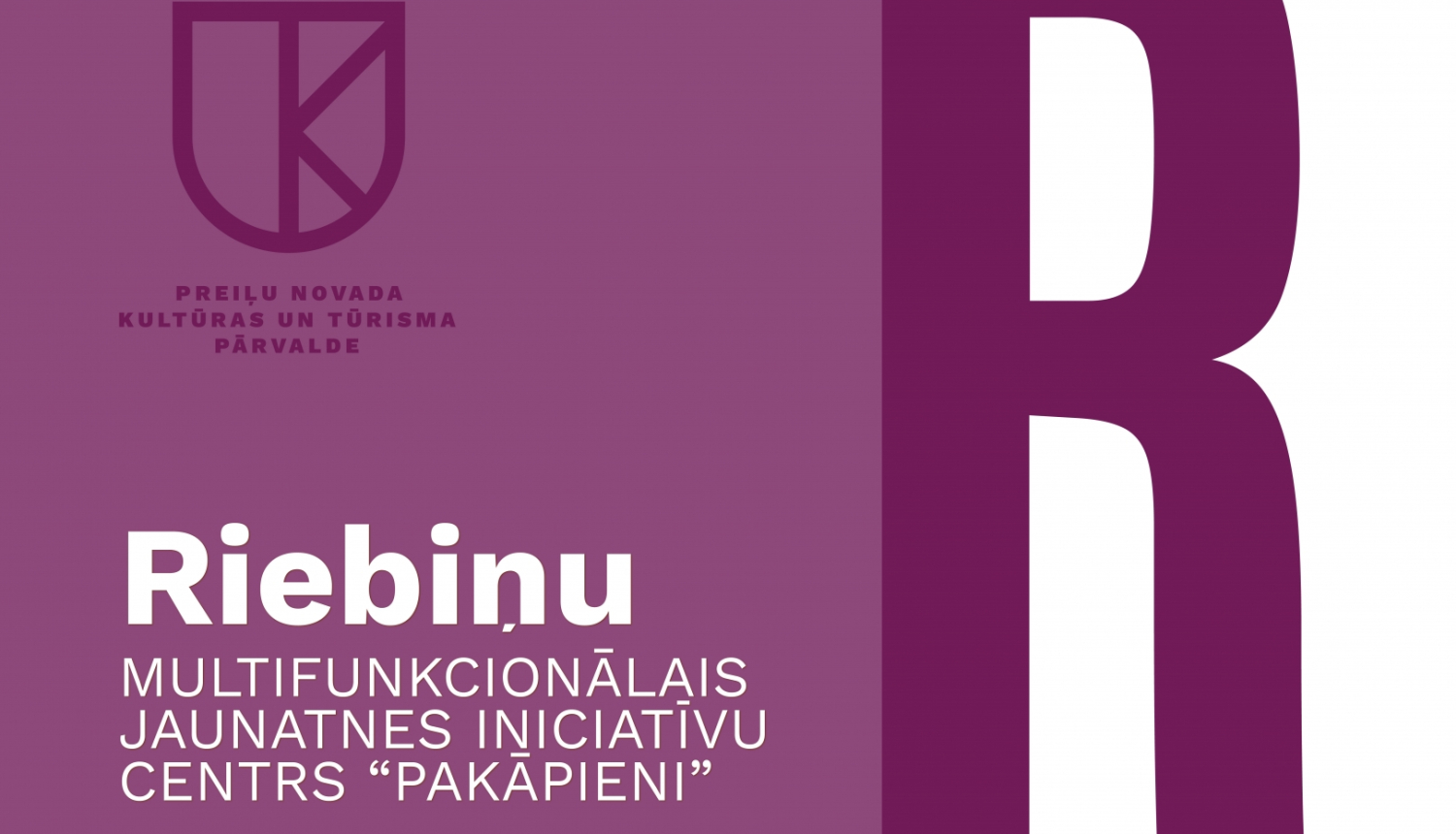 Riebiņu multifunkcionālās jaunatnes iniciatīvu centrs "Pakāpieni"