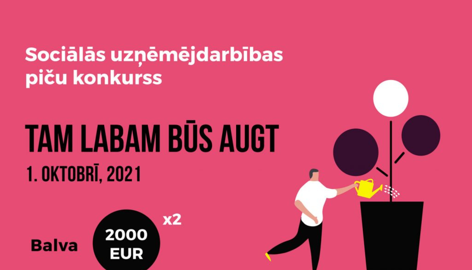 plakāts Tam labam būs augt